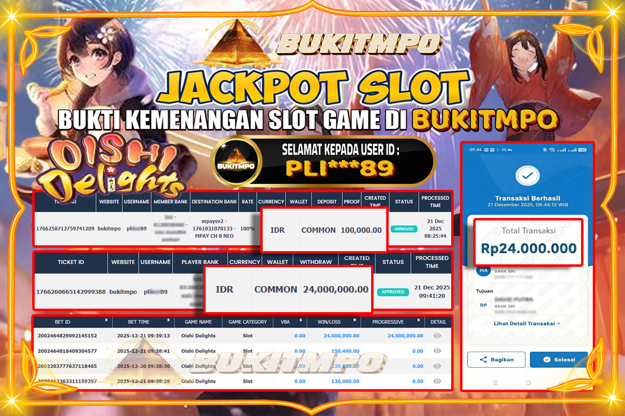 BUKITMPO JACKPOT OISHI DELIGHTS - PG SOFT Rp.24.000.000,- LUNAS